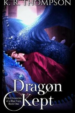 Cover of Dragon Kept