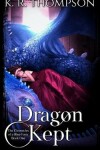 Book cover for Dragon Kept
