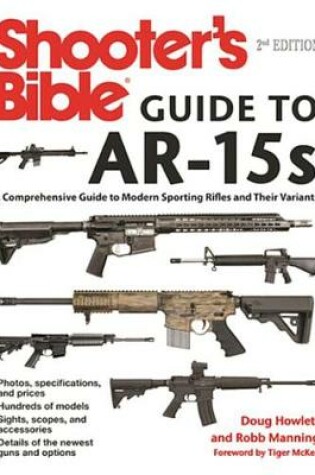 Cover of Shooter's Bible Guide to AR-15s, 2nd Edition