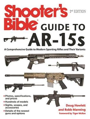 Cover of Shooter's Bible Guide to AR-15s, 2nd Edition