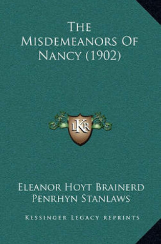 Cover of The Misdemeanors of Nancy (1902)