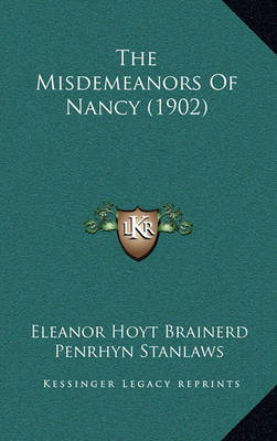 Book cover for The Misdemeanors of Nancy (1902)