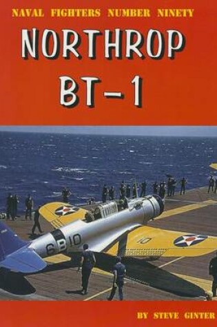 Cover of Northrop Bt-1: Navy Dive Bomber