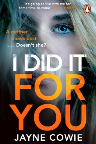 Cover of I Did it For You