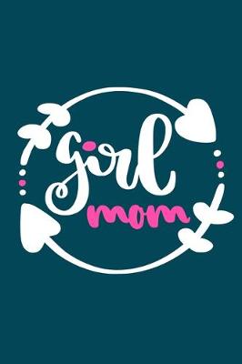 Book cover for Girl Mom