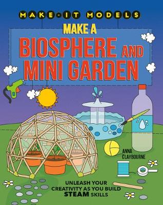 Book cover for Make a Biosphere and Mini Garden