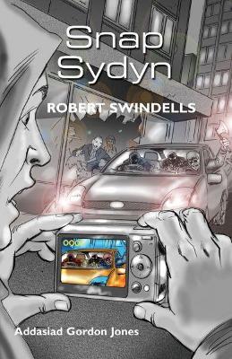 Book cover for Cyfres Ar Bigau: Snap Sydyn