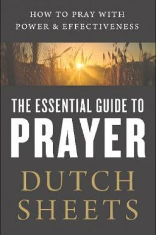 Cover of The Essential Guide to Prayer