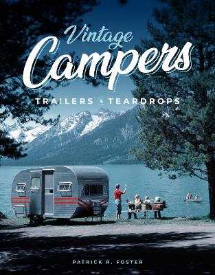 Book cover for Vintage Campers, Trailers & Teardrops