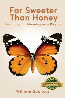 Book cover for Far Sweeter Than Honey