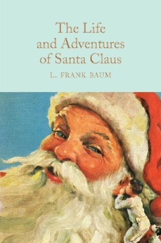 Cover of The Life and Adventures of Santa Claus