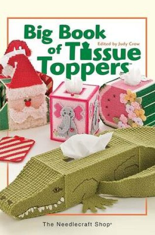 Cover of Big Book of Tissue Toppers