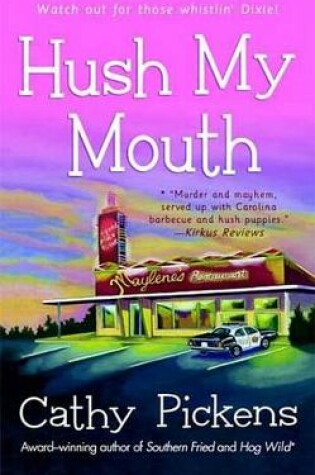 Cover of Hush My Mouth