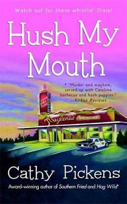 Cover of Hush My Mouth