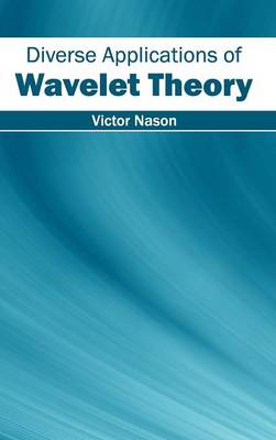 Book cover for Diverse Applications of Wavelet Theory