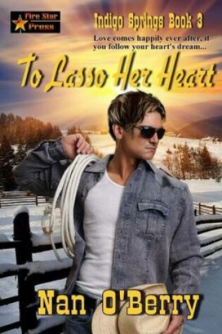 Cover of To Lasso Her Heart