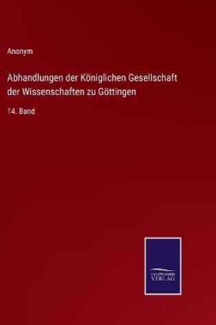 Cover of Abhandlungen der Königlichen Gesellschaft der Wissenschaften zu Göttingen