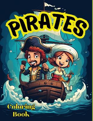 Book cover for Pirates Coloring Book For Kids