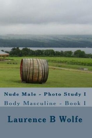 Cover of Nude Male - Photo Study I