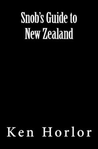 Cover of Snob's Guide to New Zealand