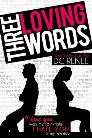 Cover of Three Loving Words