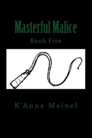 Cover of Masterful Malice