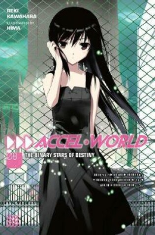 Cover of Accel World, Vol. 8 (light novel)