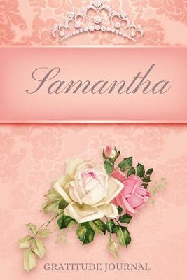 Book cover for Samantha Gratitude Journal
