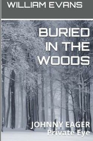 Cover of Buried in the Woods