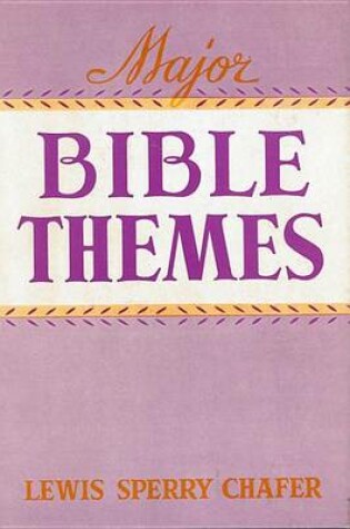 Cover of Major Bible Themes