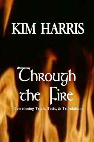 Cover of Through the Fire