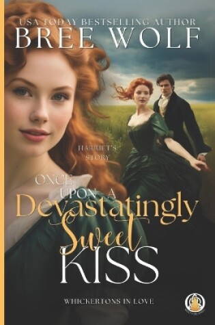 Cover of Once Upon a Devastatingly Sweet Kiss