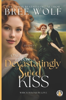 Book cover for Once Upon a Devastatingly Sweet Kiss