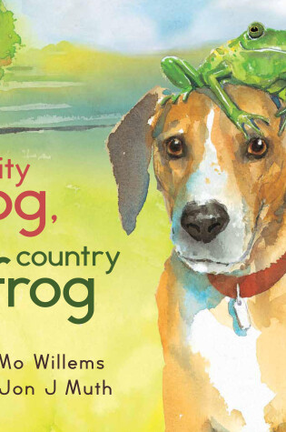 City Dog, Country Frog