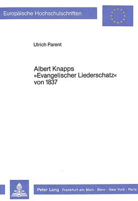 Book cover for Albert Knapps -Evangelischer Liederschatz- Von 1837