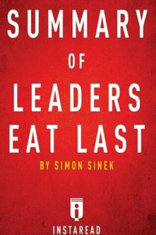 Cover of Summary of Leaders Eat Last