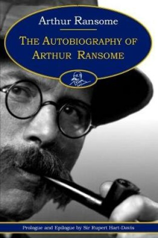 Cover of The Autobiography of Arthur Ransome
