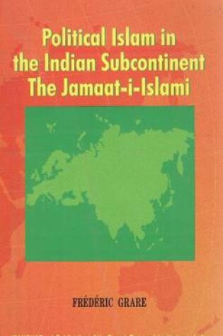 Cover of Political Islam in the Indian Subcontinent