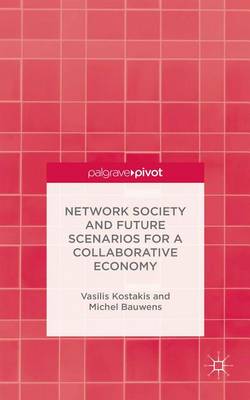 Book cover for Network Society and Future Scenarios for a Collaborative Economy