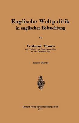 Book cover for Englische Weltpolitik in Englischer Beleuchtung