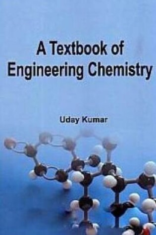 Cover of A Textbook of Engineering Chemistry