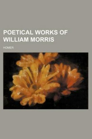 Cover of Poetical Works of William Morris