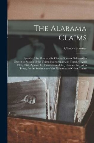 Cover of The Alabama Claims [microform]