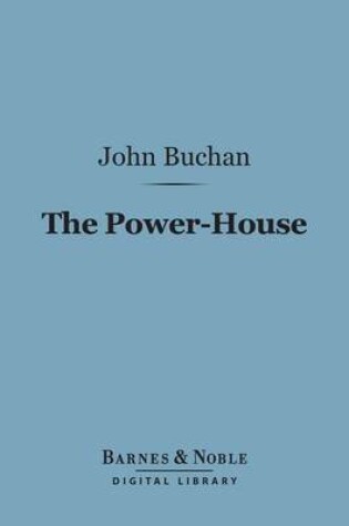 Cover of The Power-House (Barnes & Noble Digital Library)