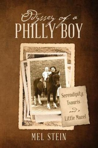 Cover of Odyssey of a Philly Boy