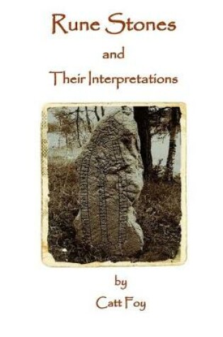 Cover of Rune Stones & Their Interpretations