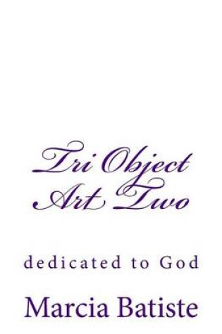 Cover of Tri Object Art Two