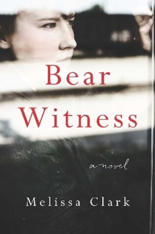 Cover of Bear Witness