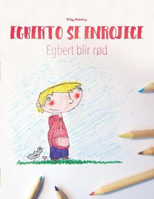 Book cover for Egberto se enrojece/Egbert blir rød