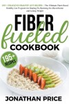 Book cover for Fiber Fueled Cookbook